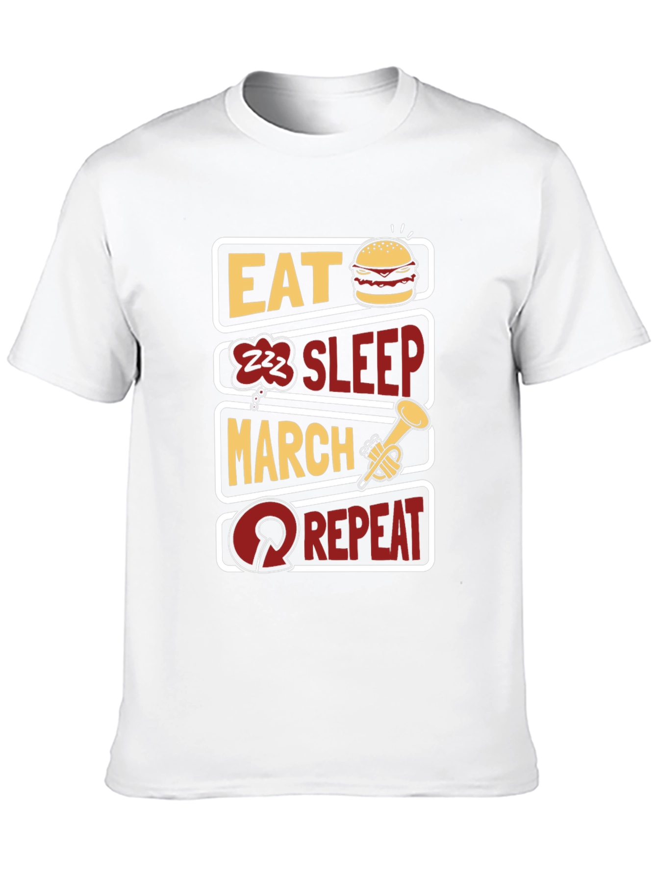 Eat Sleep March Repeat T-Shirt - Band Life