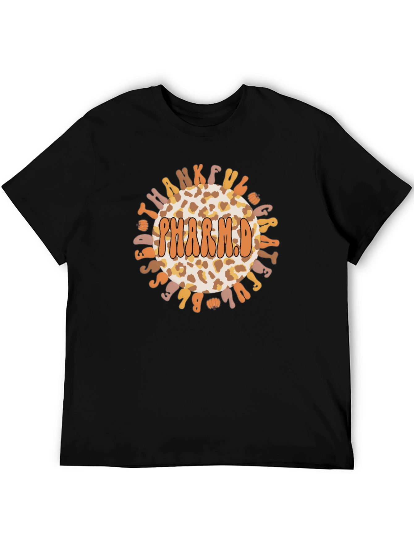 PharmD Thankful Grateful T-Shirt