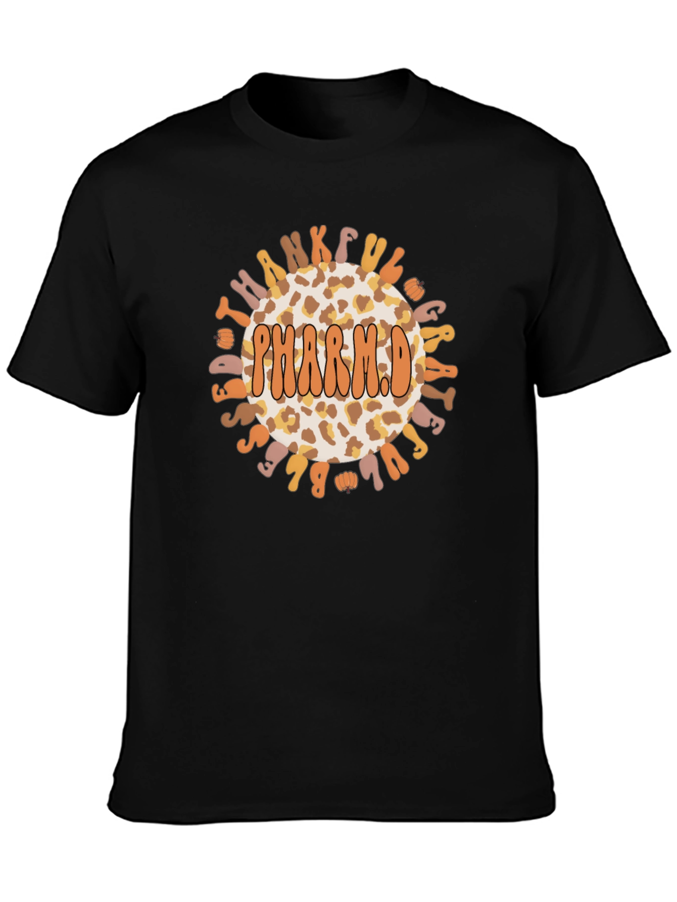 PharmD Thankful Grateful T-Shirt