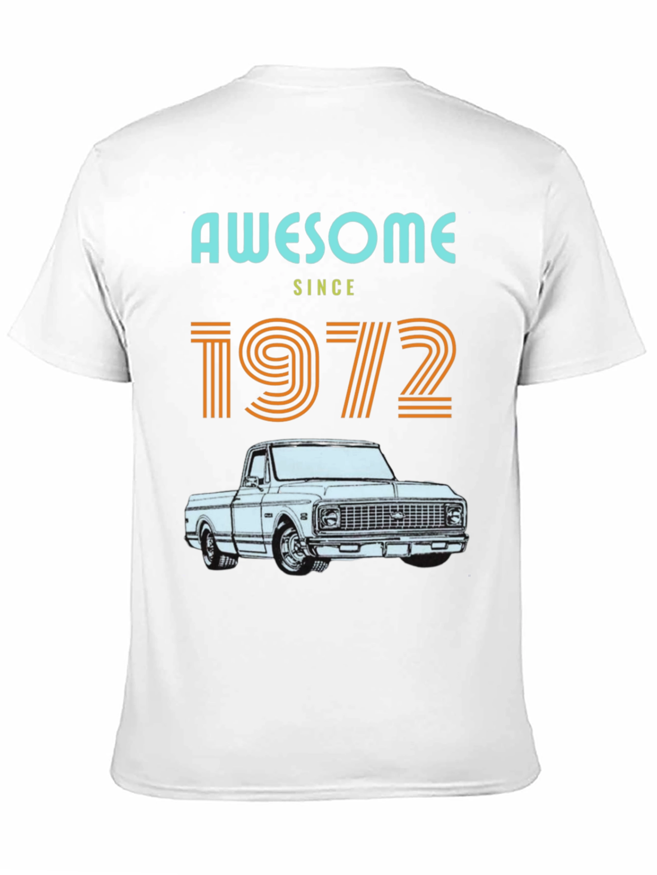 Awesome Since 1972 Truck T-Shirt