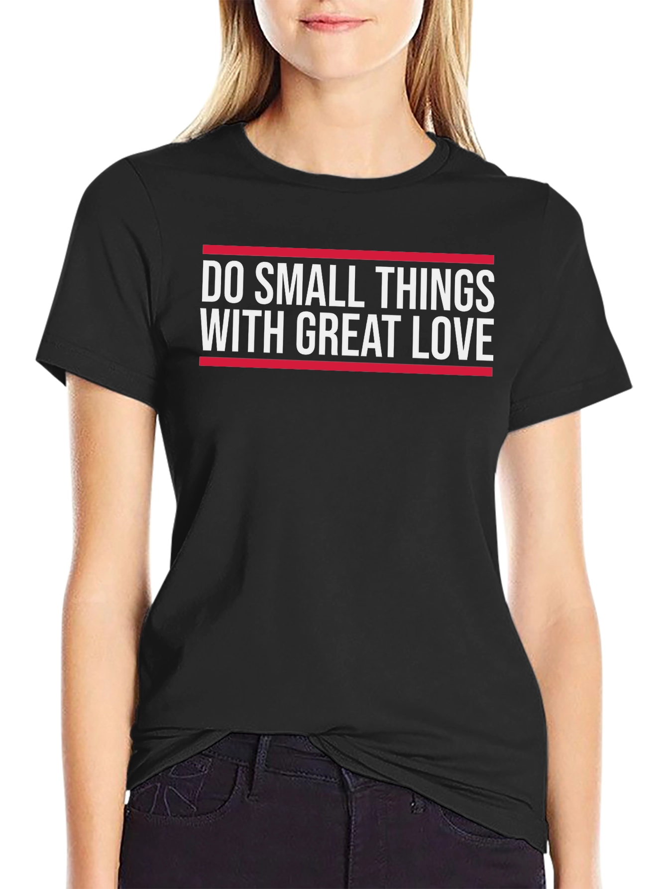 Do Small Things with Great Love Black T-Shirt