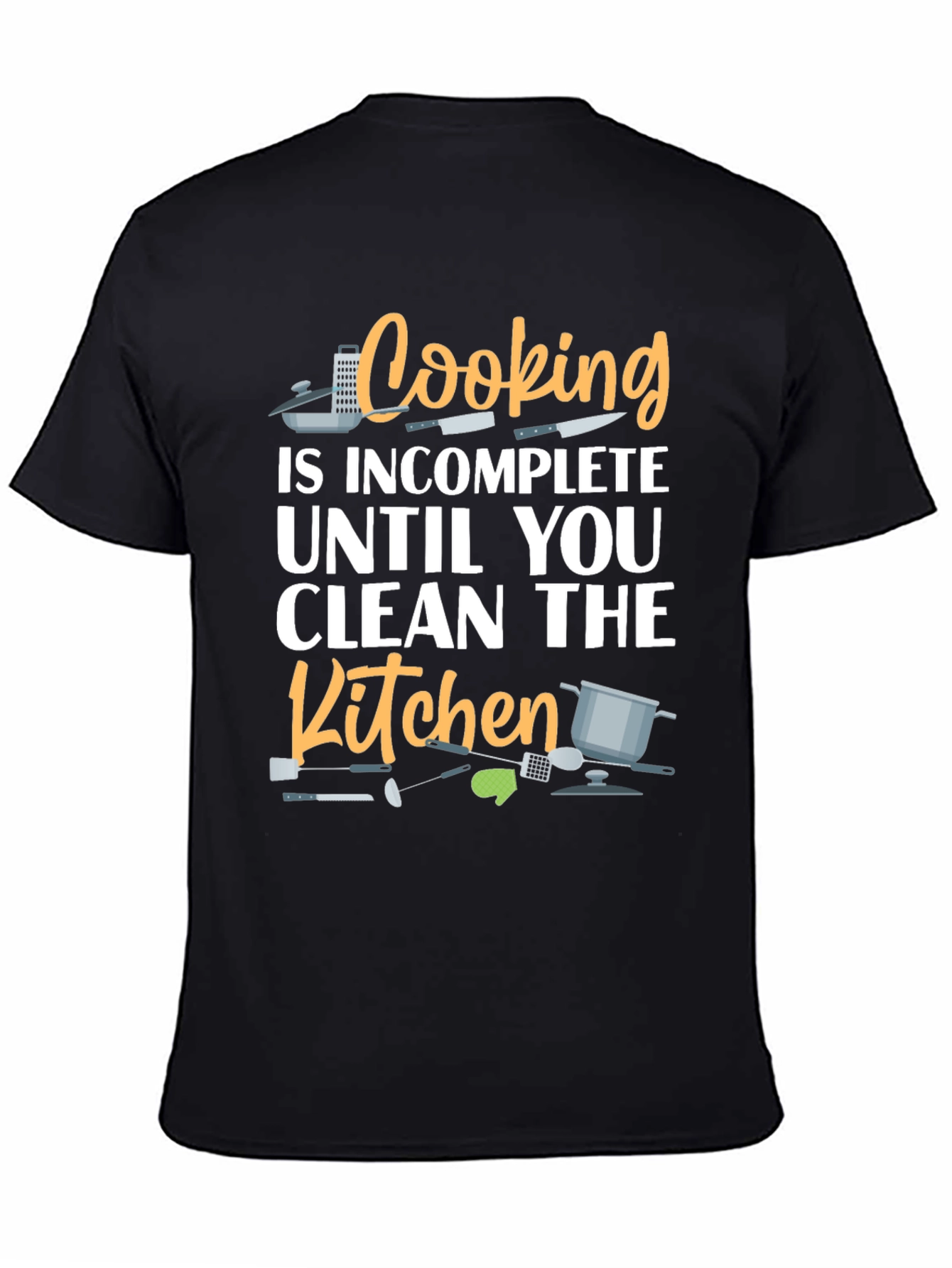 Funny Cooking T-Shirt - Clean the Kitchen