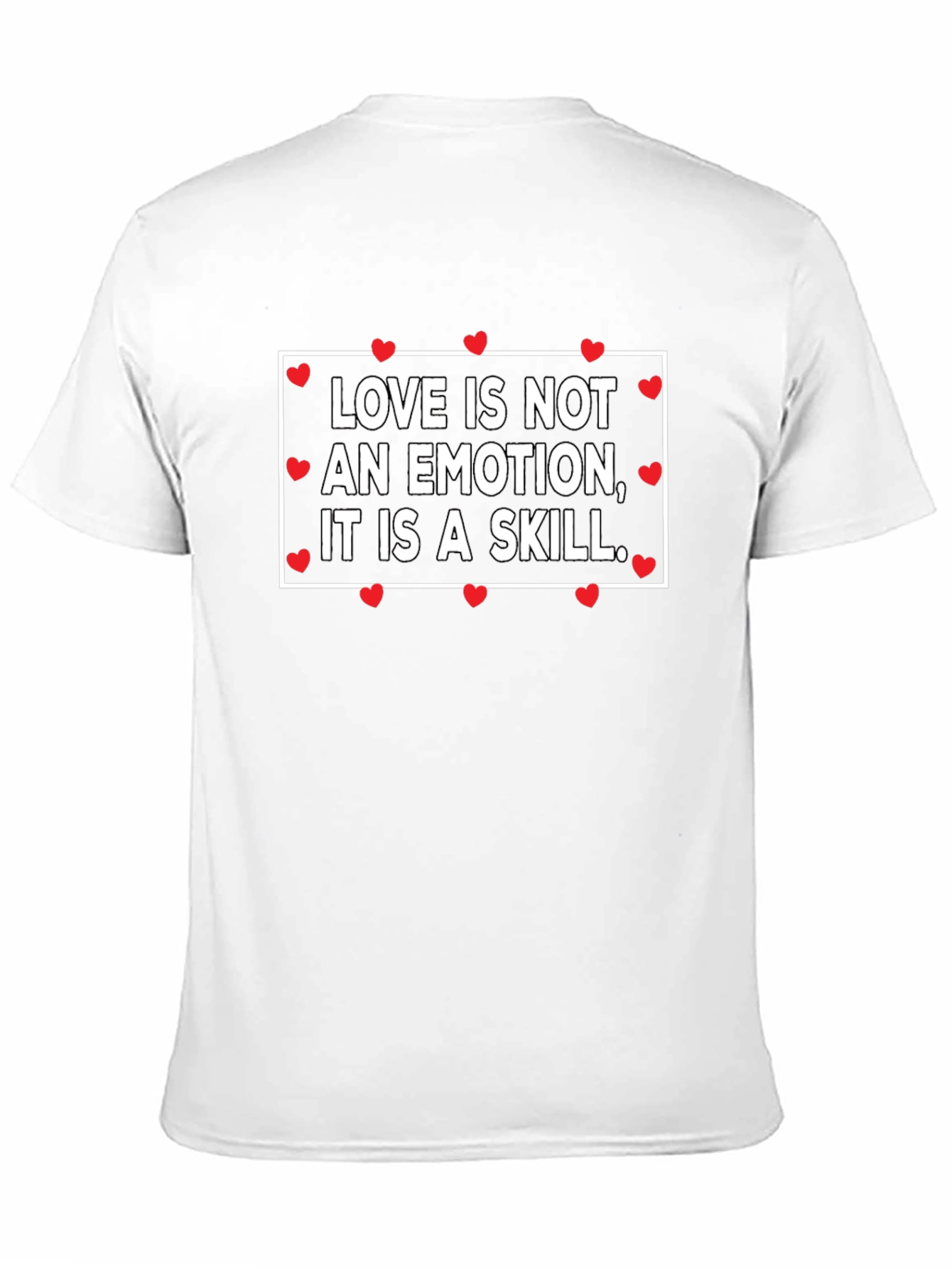 Love Is A Skill Graphic T-Shirt