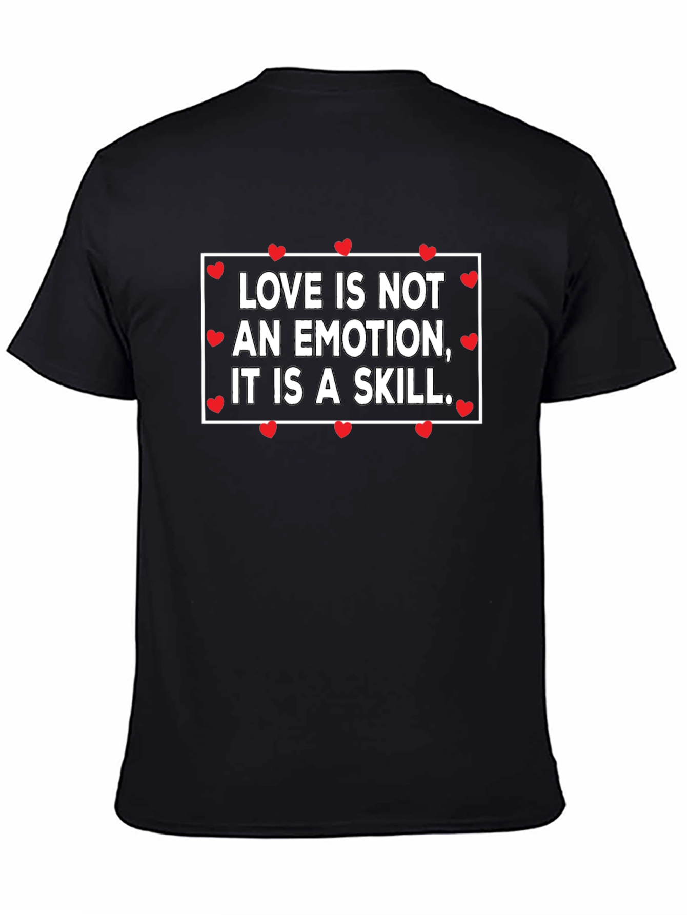 Love Is A Skill Graphic T-Shirt