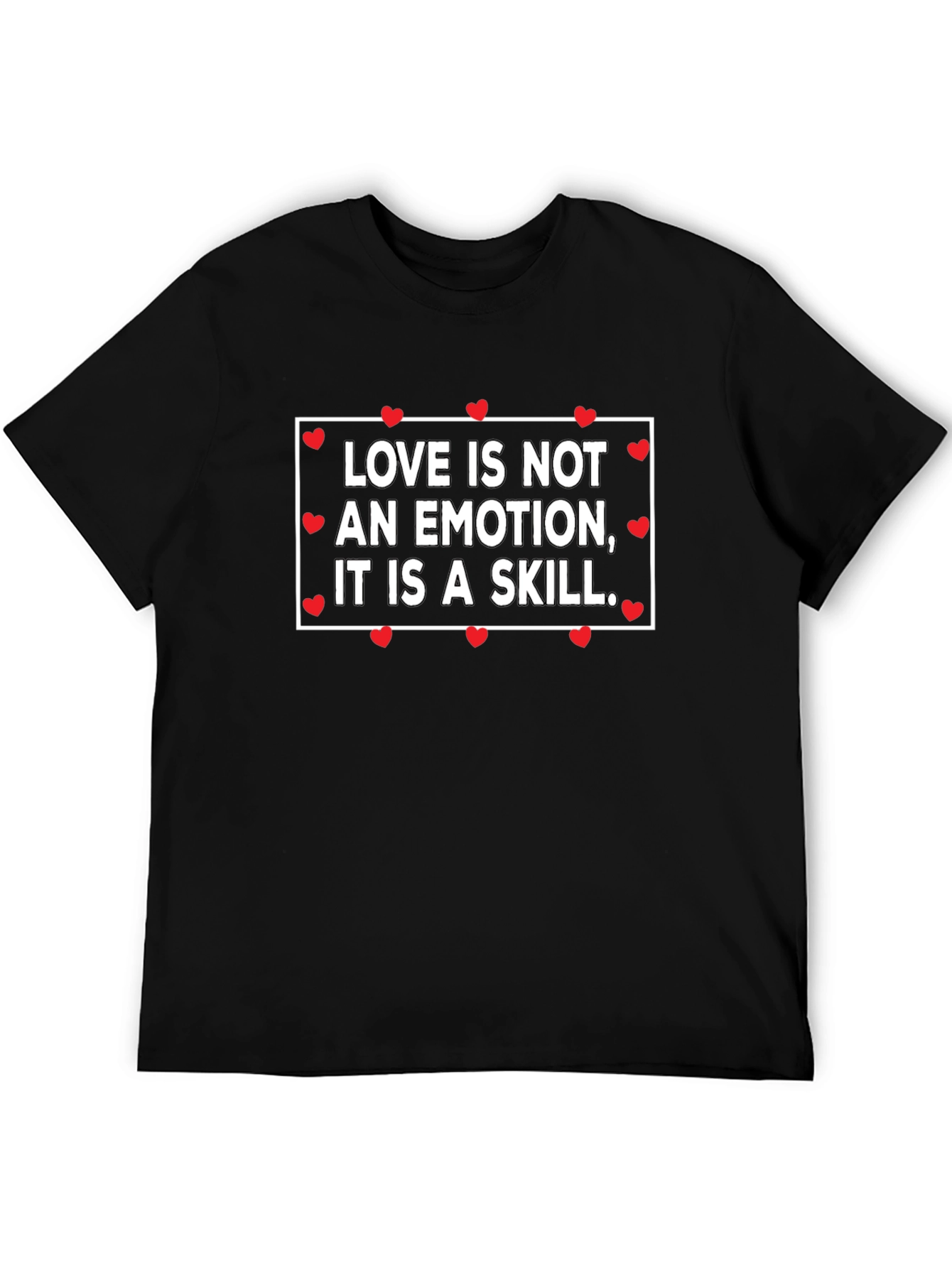 Love Is A Skill Graphic T-Shirt