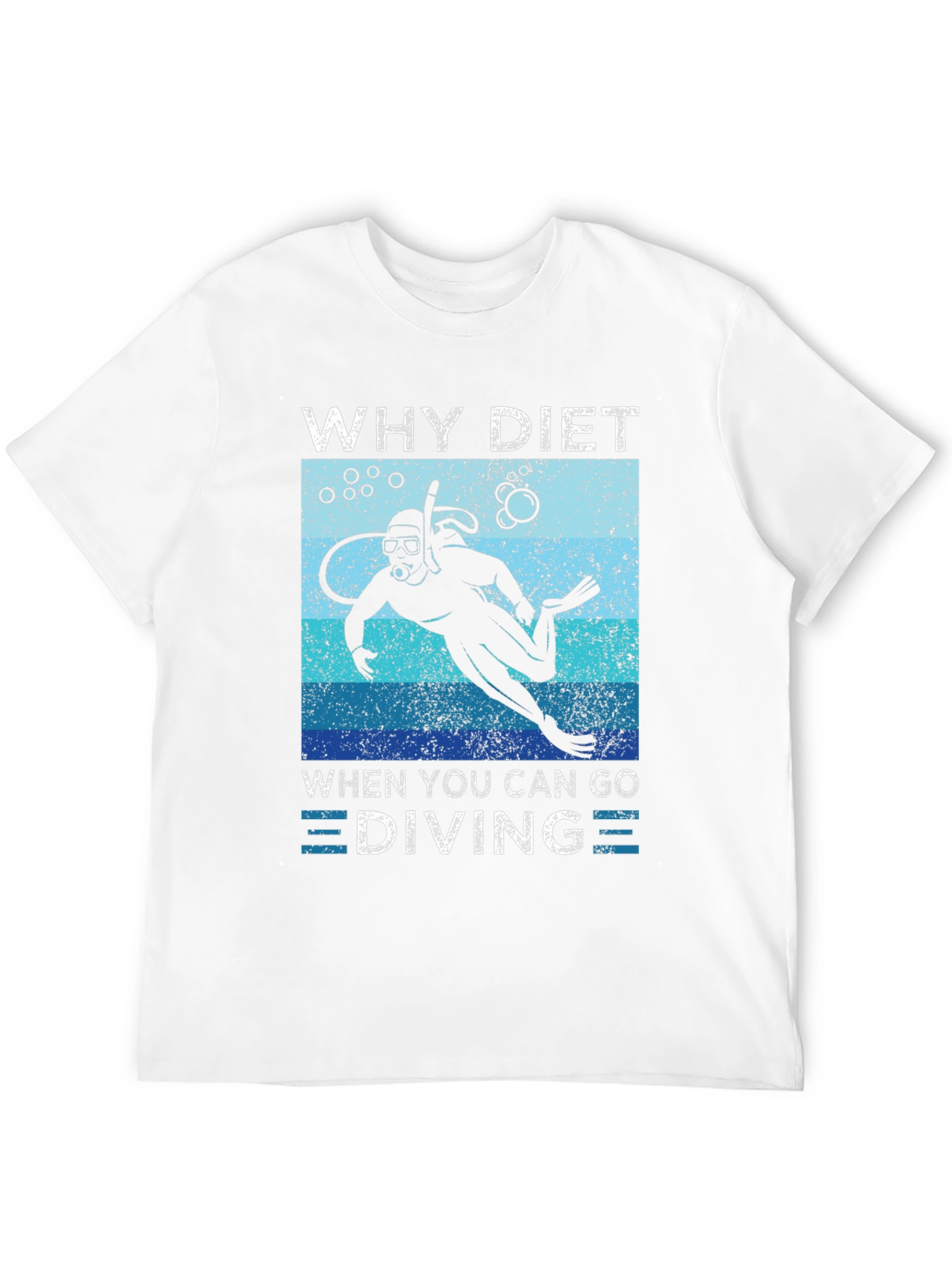 Why Diet When You Can Go Diving T-Shirt