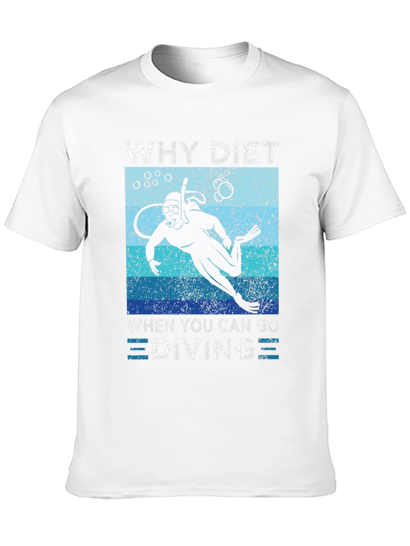 Why Diet When You Can Go Diving T-Shirt