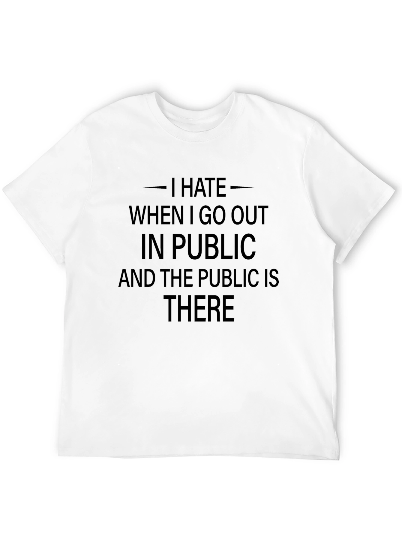 I Hate Public T-Shirt: Introvert Humor Tee