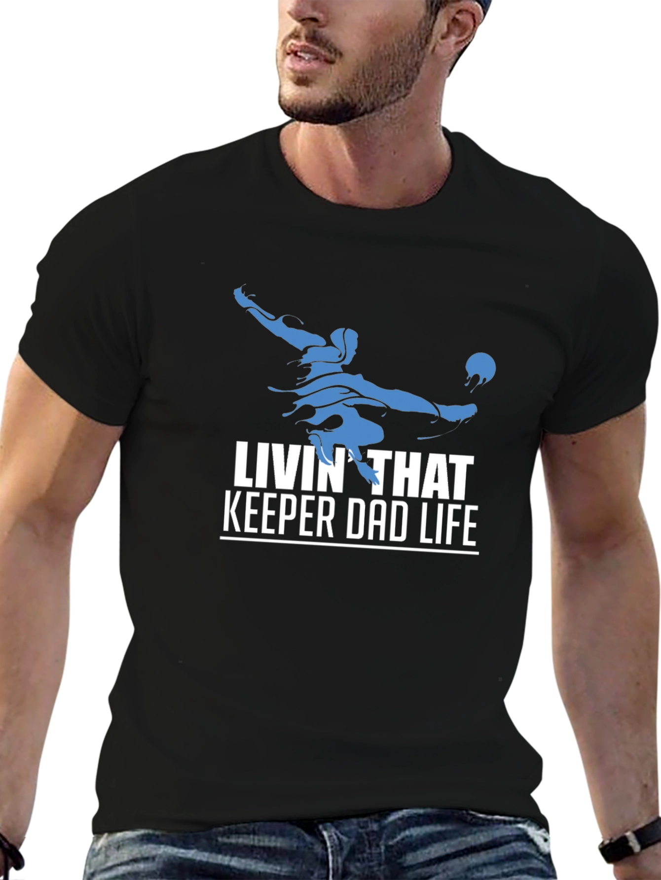 Livin That Keeper Dad Life T-Shirt