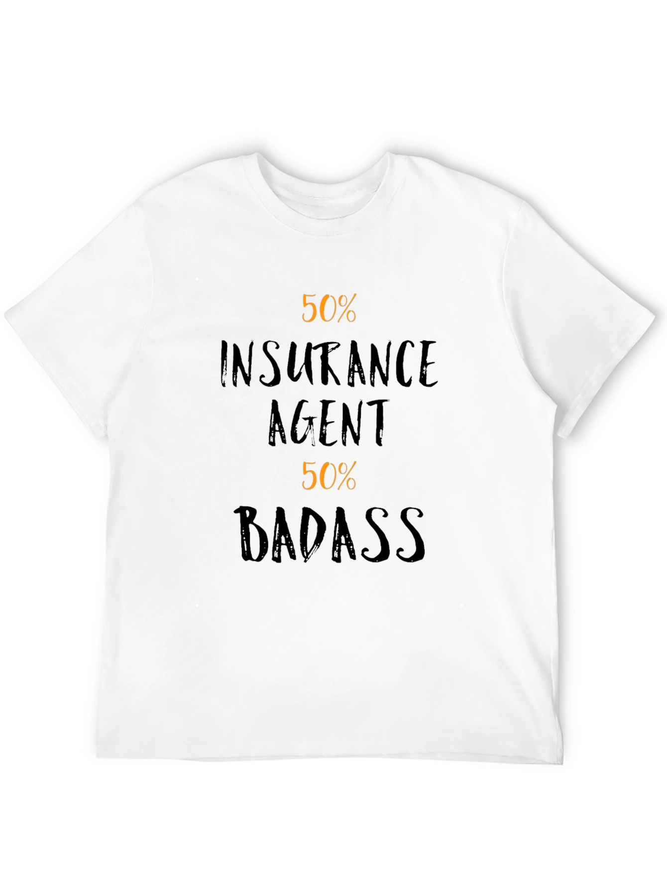 Insurance Agent Badass Funny Graphic T-Shirt