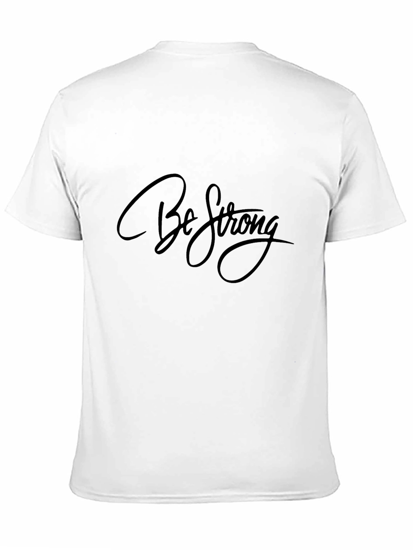 Be Strong Black T-Shirt