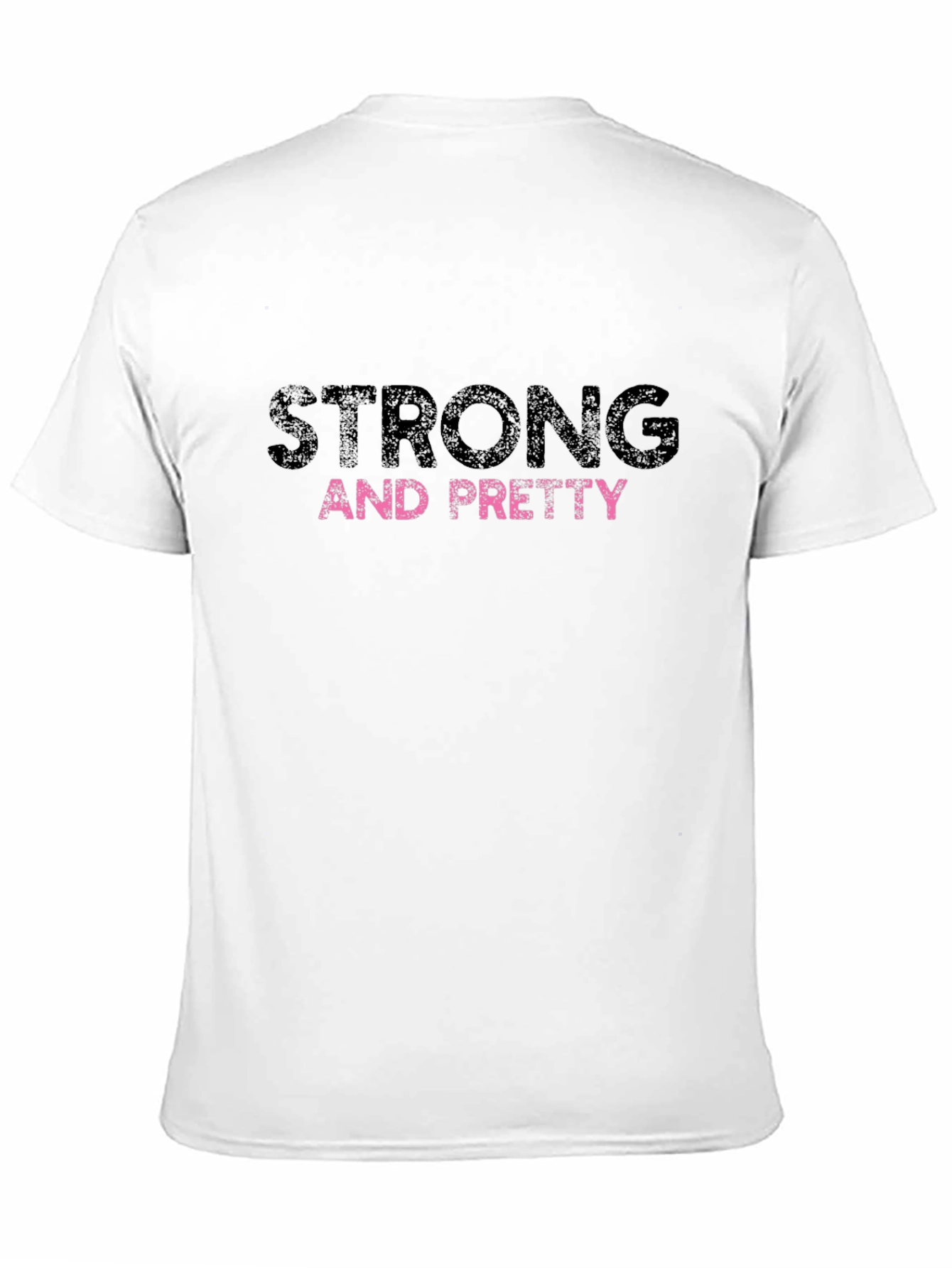 Strong and Pretty Graphic Tee