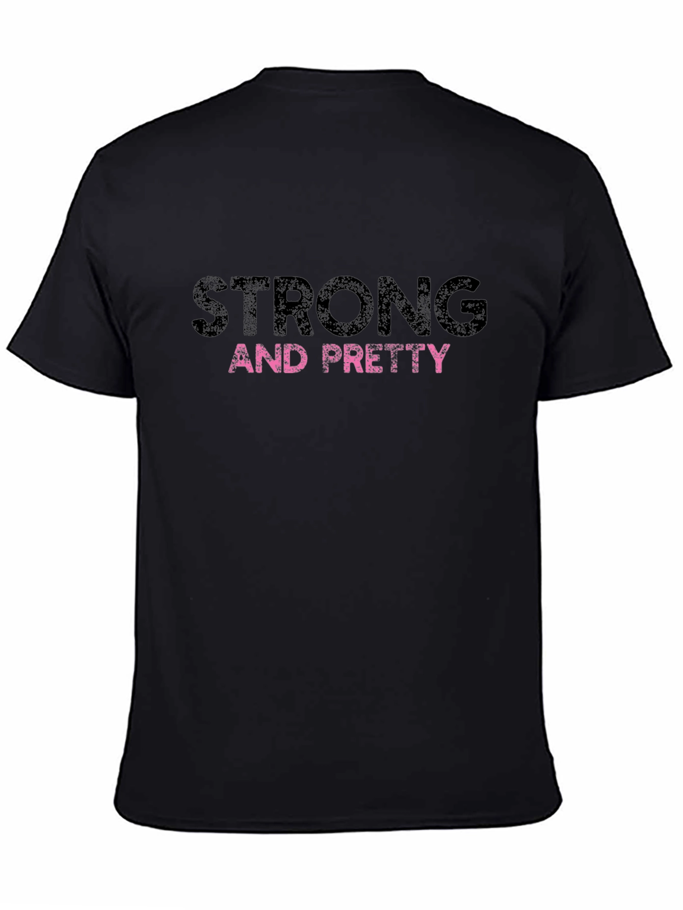 Strong and Pretty Graphic Tee