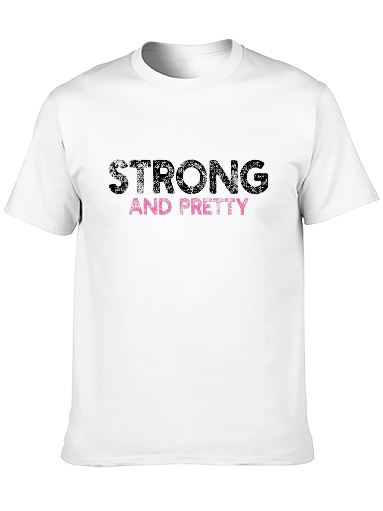 Strong and Pretty Graphic Tee