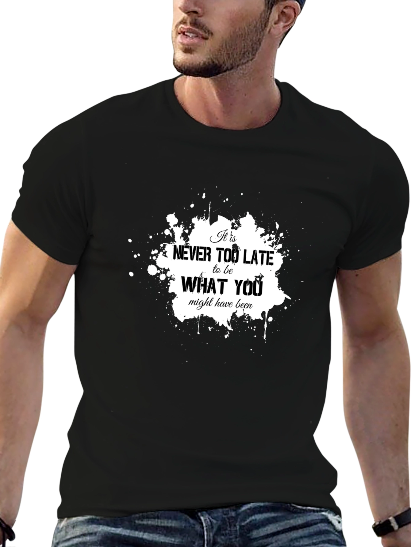 Inspirational Graphic Tee - Never Too Late T-Shirt