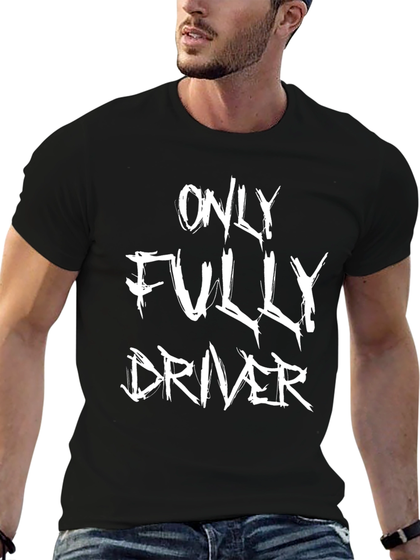 Only Fully Driver T-Shirt - Bold Graphic Tee