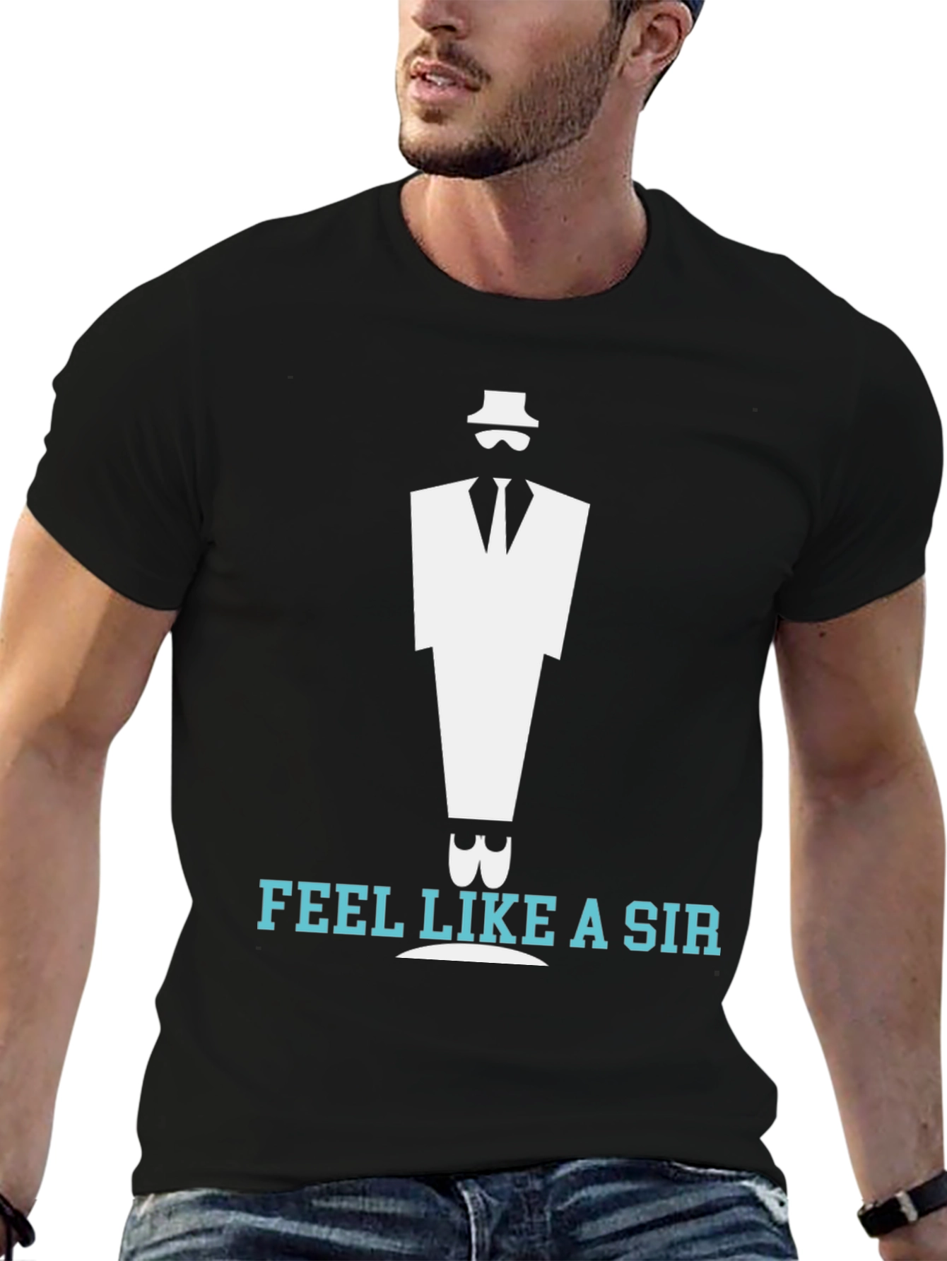 Feel Like a Sir T-Shirt - Stylish Graphic Tee