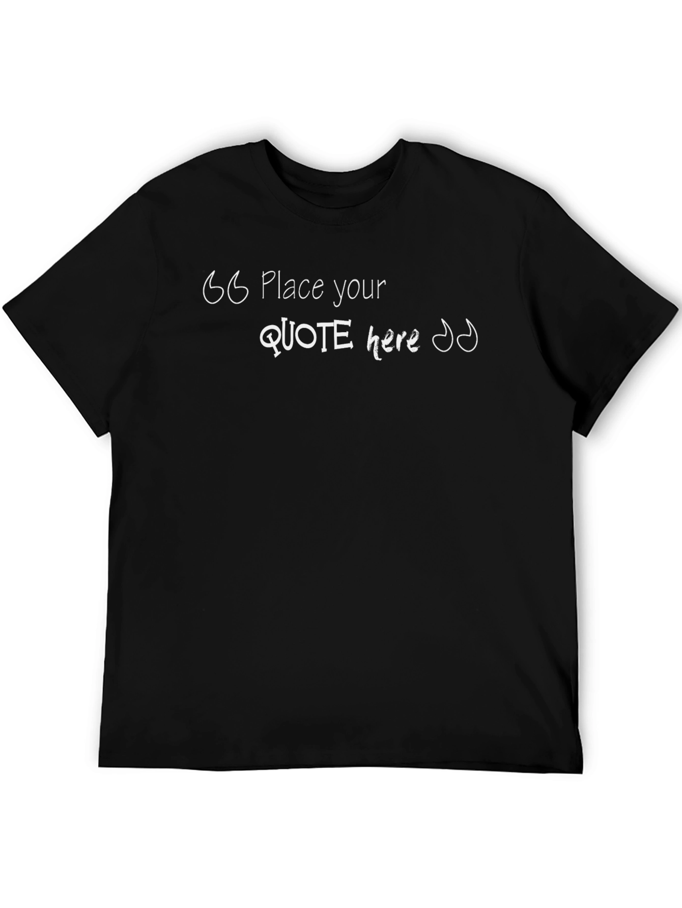 Mens Black Graphic Tee - Quote Here