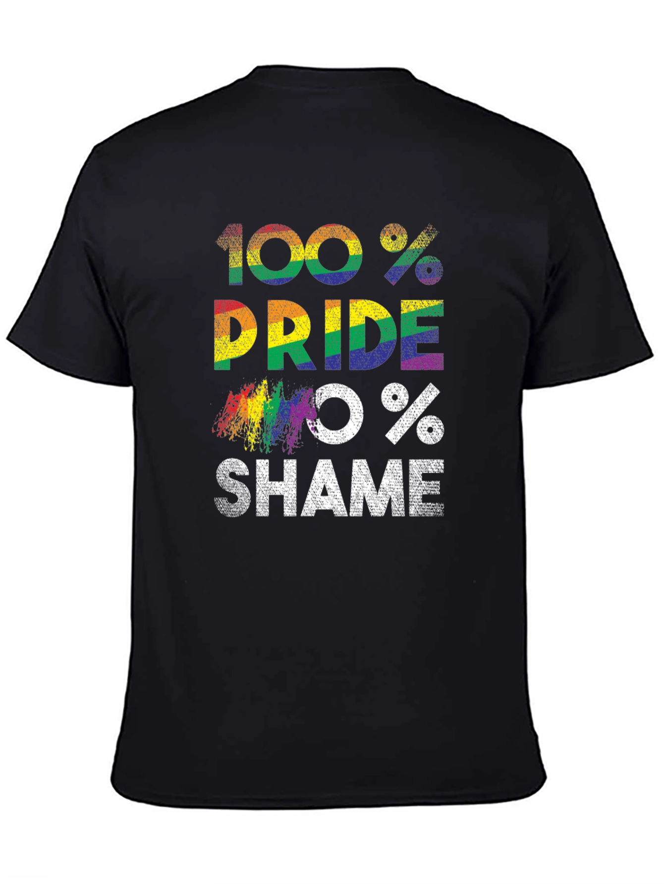 100% Pride 0% Shame LGBT Rainbow T-Shirt