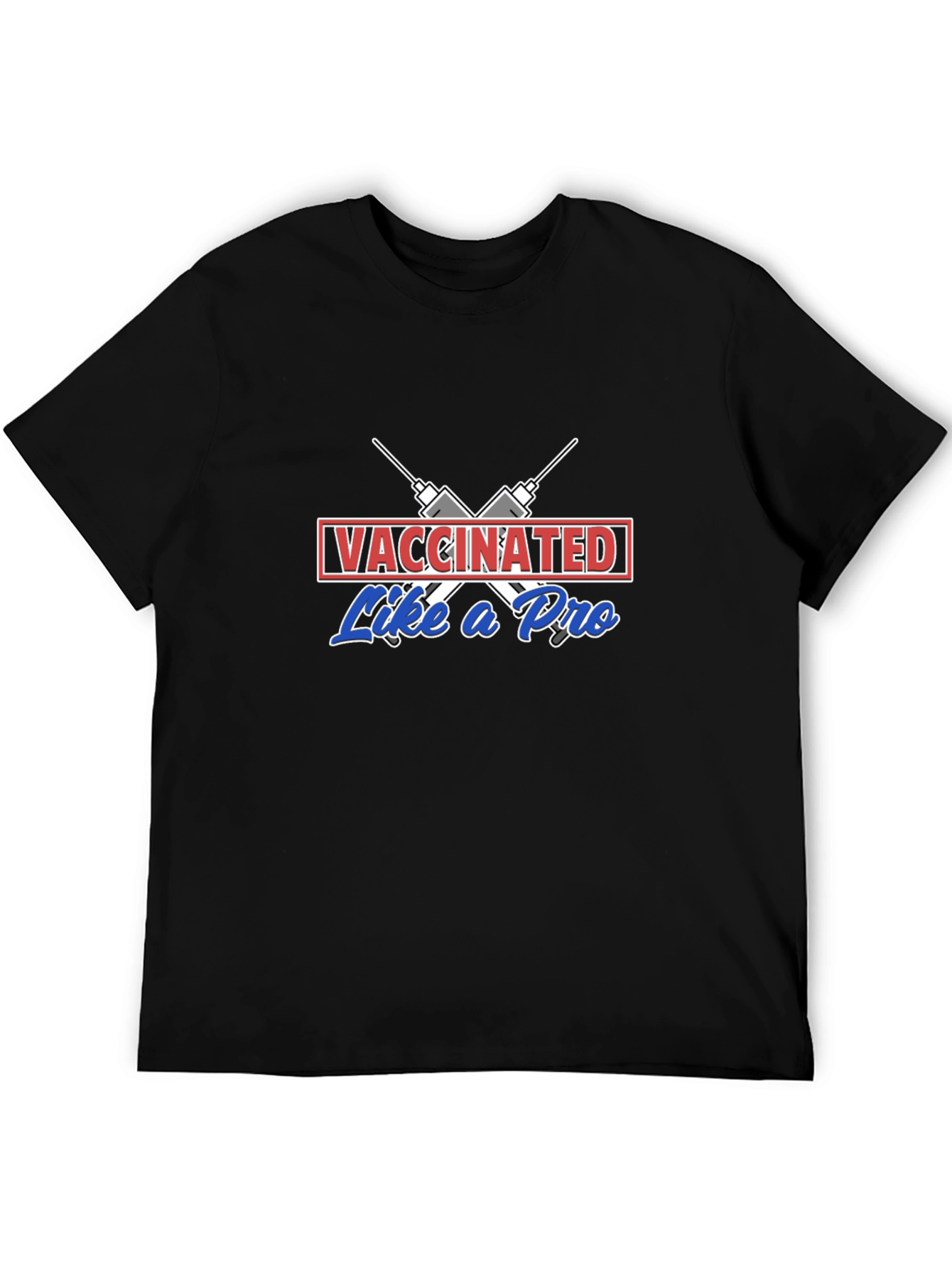 Vaccinated Like A Pro Graphic Tee
