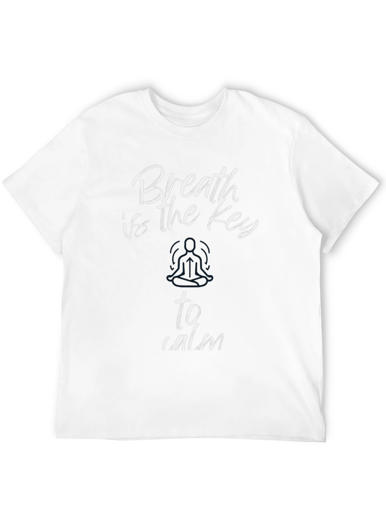 Breath is the Key to Calm Black T-Shirt