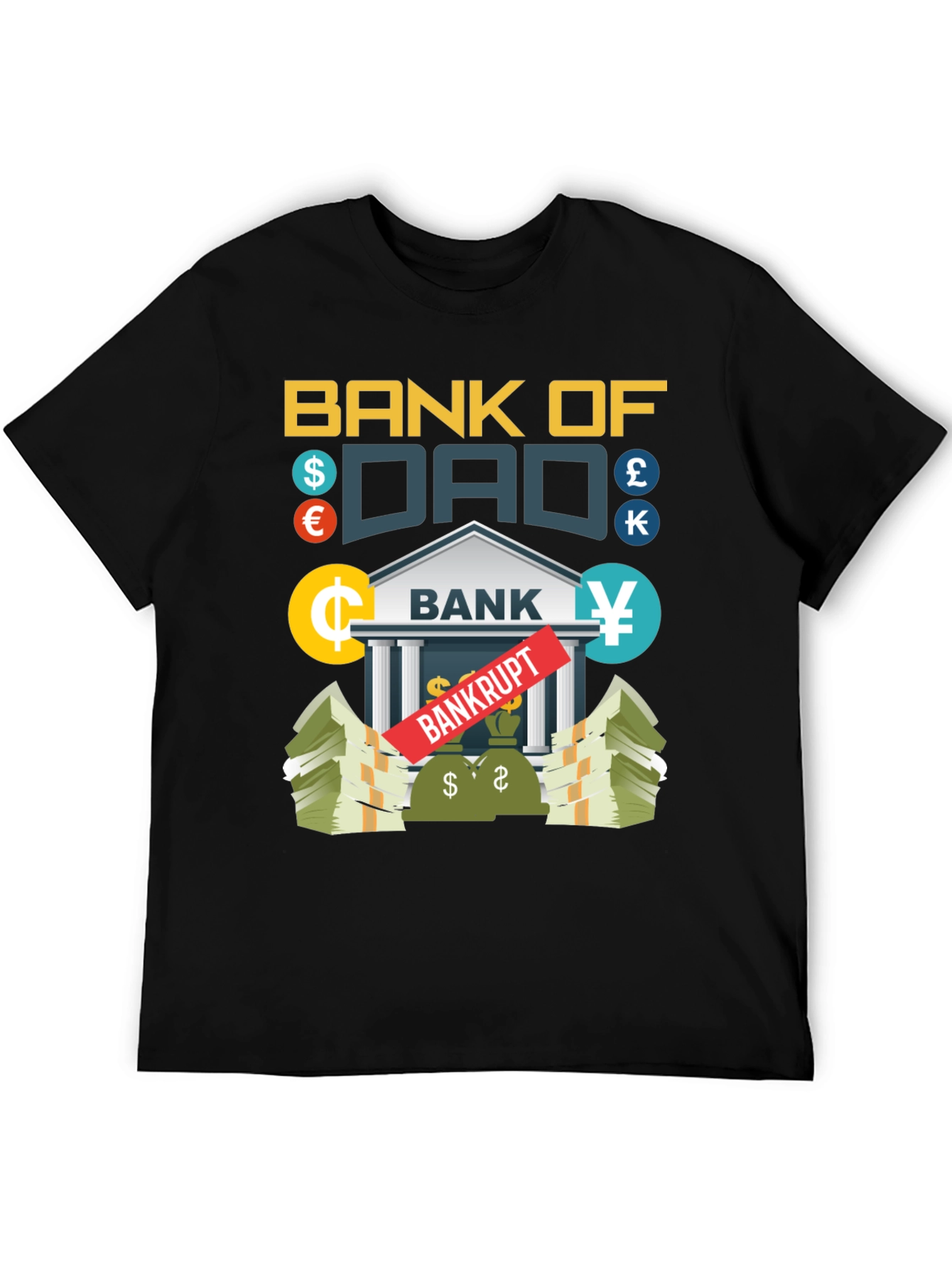 Bank of Dad Novelty Graphic T-Shirt