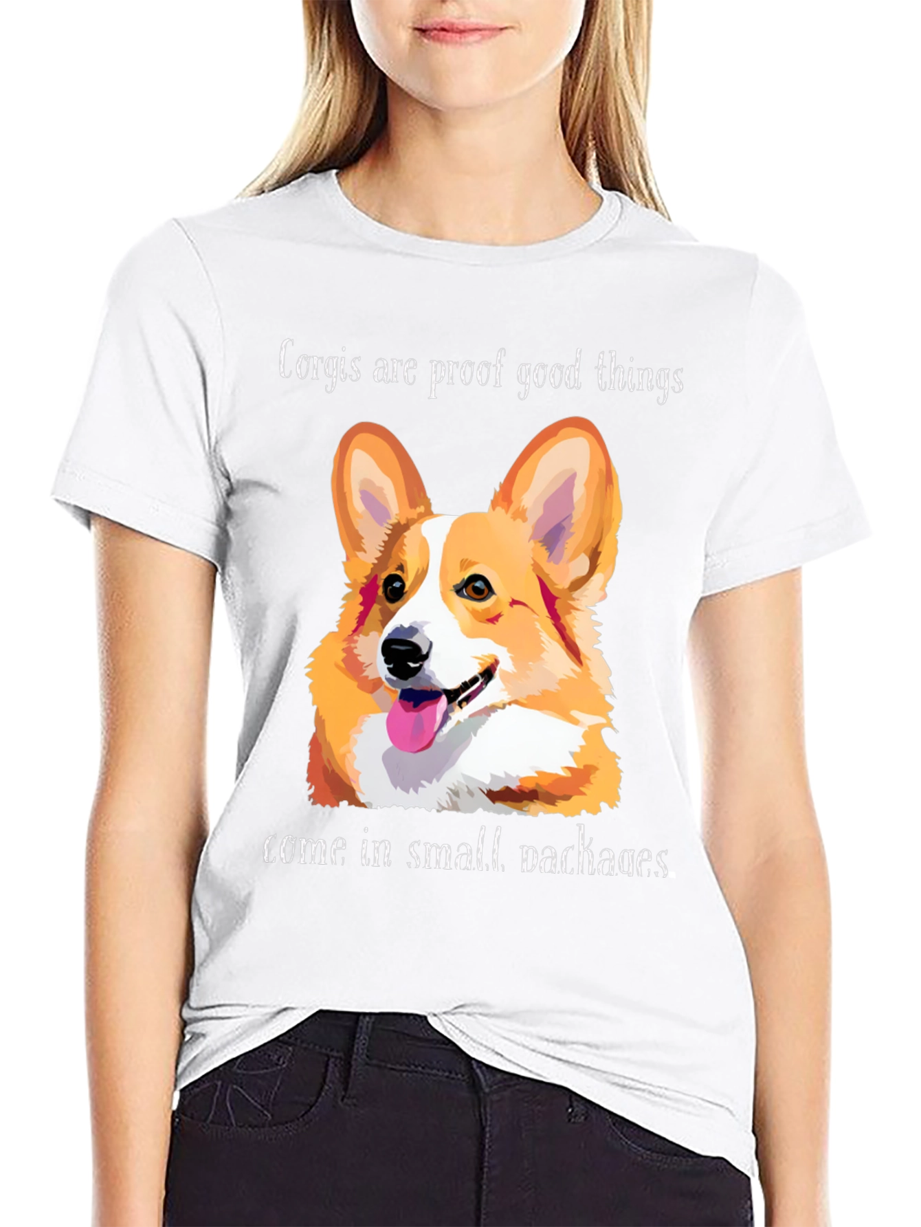 Corgi Proof Good Things Graphic T-Shirt