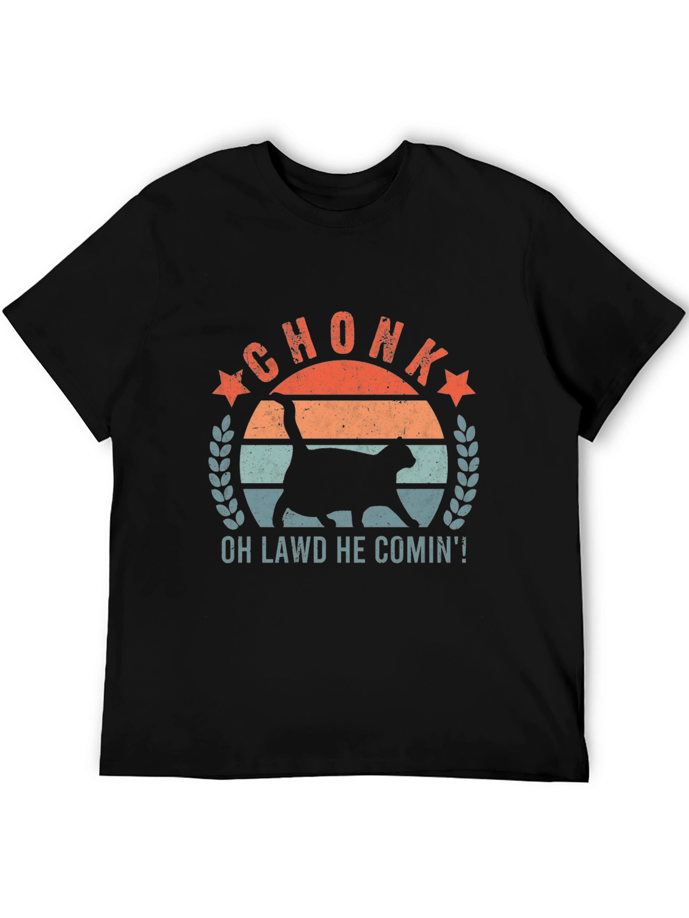 Chonk Cat T-Shirt - Oh Lawd He Comin!
