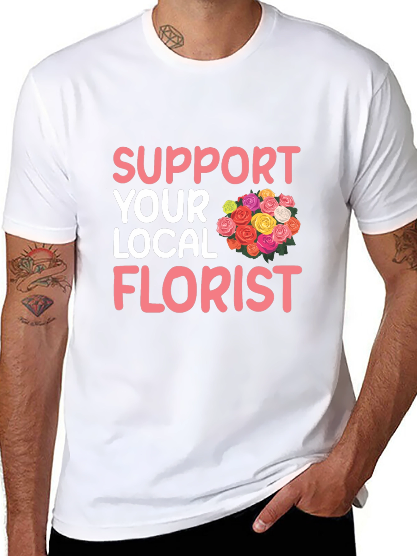 Support Your Local Florist Graphic T-Shirt
