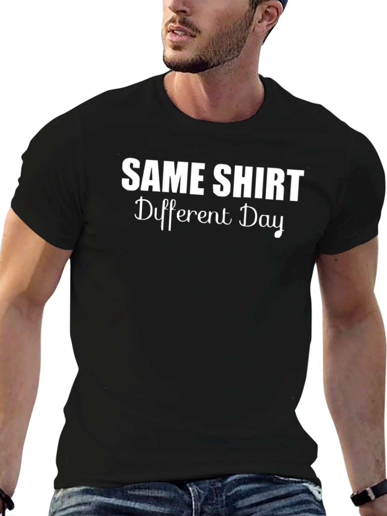 Same Shirt Different Day Graphic Tee