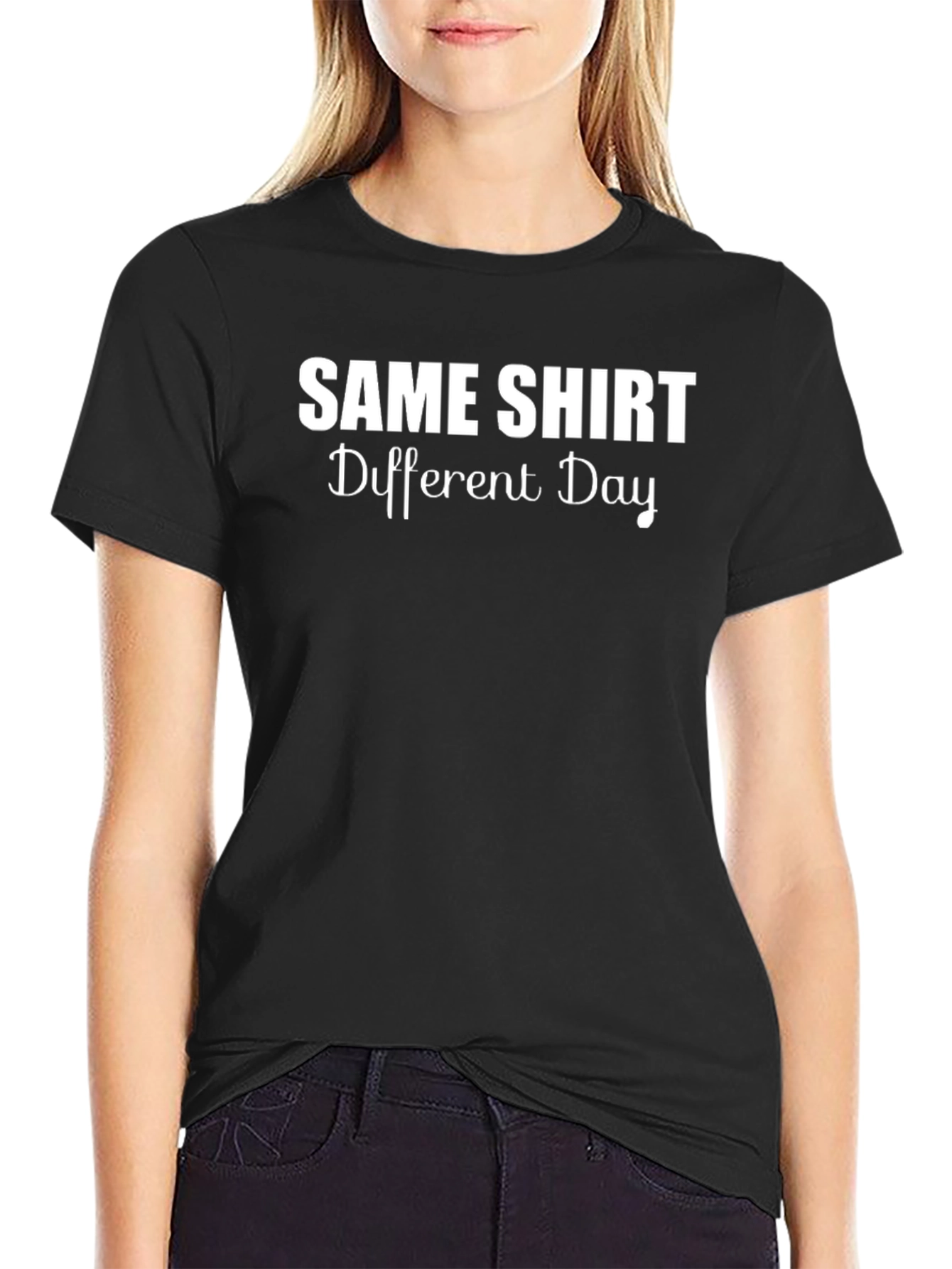Same Shirt Different Day Graphic Tee