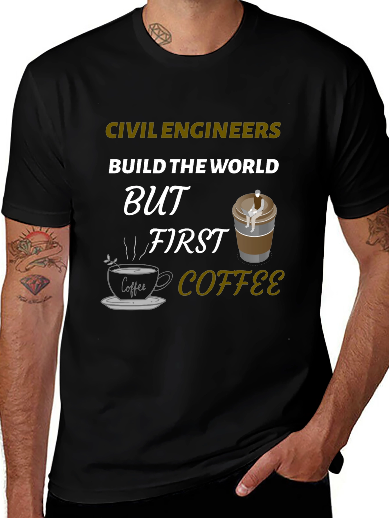 Civil Engineer Coffee T-Shirt - Build the World