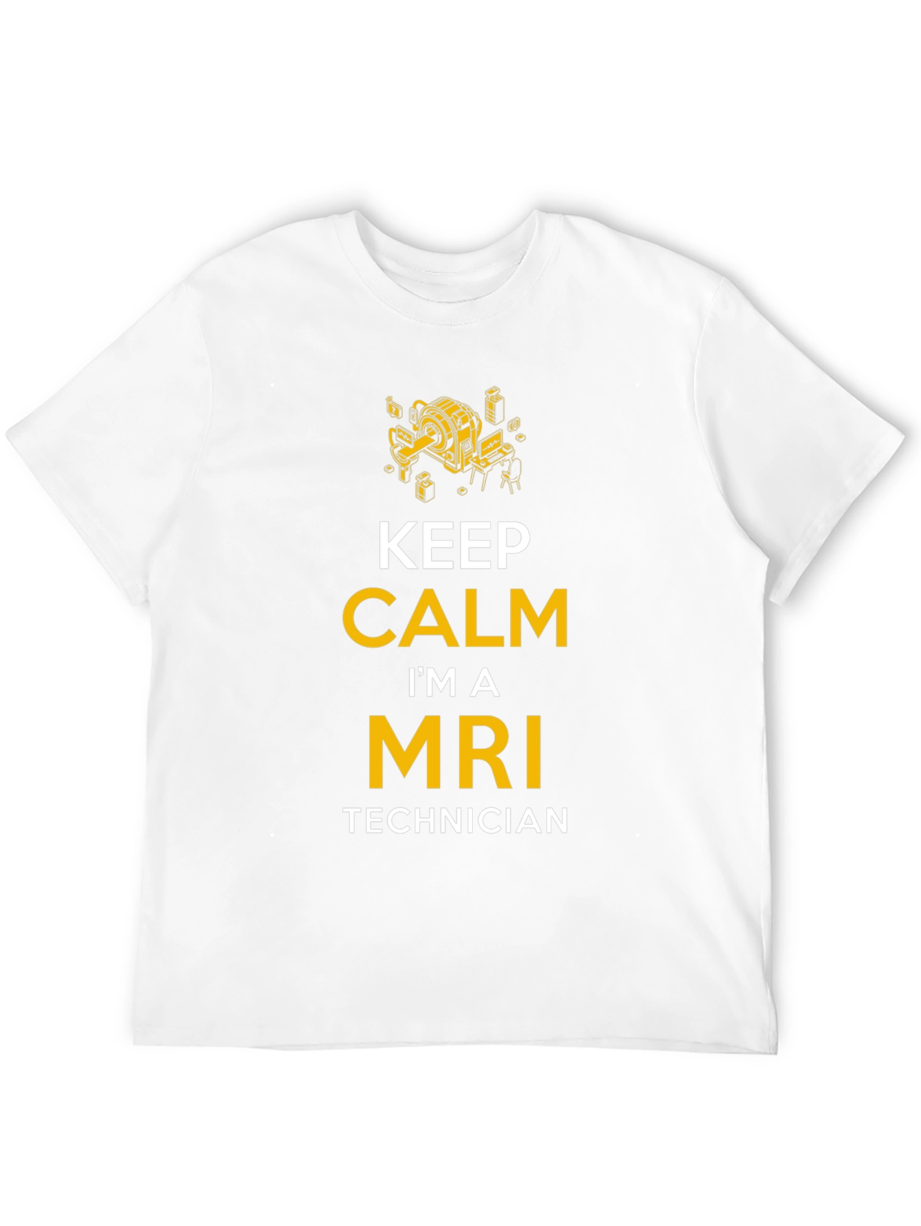 Keep Calm MRI Technician T-Shirt - Medical Professional Apparel