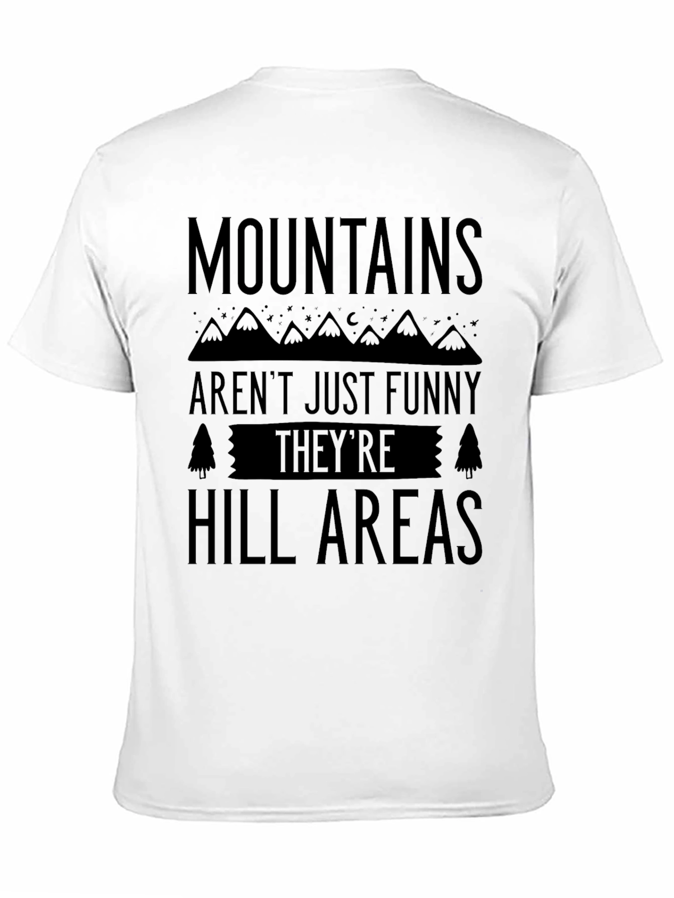Funny Mountain Hill Areas Black Graphic T-Shirt