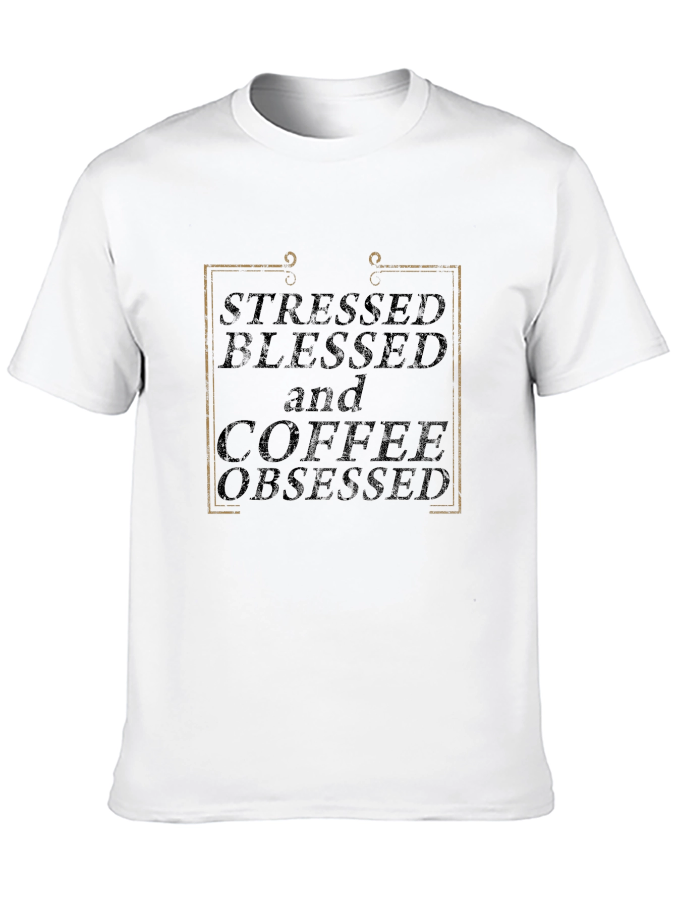 Stressed Blessed Coffee Obsessed Black T-Shirt