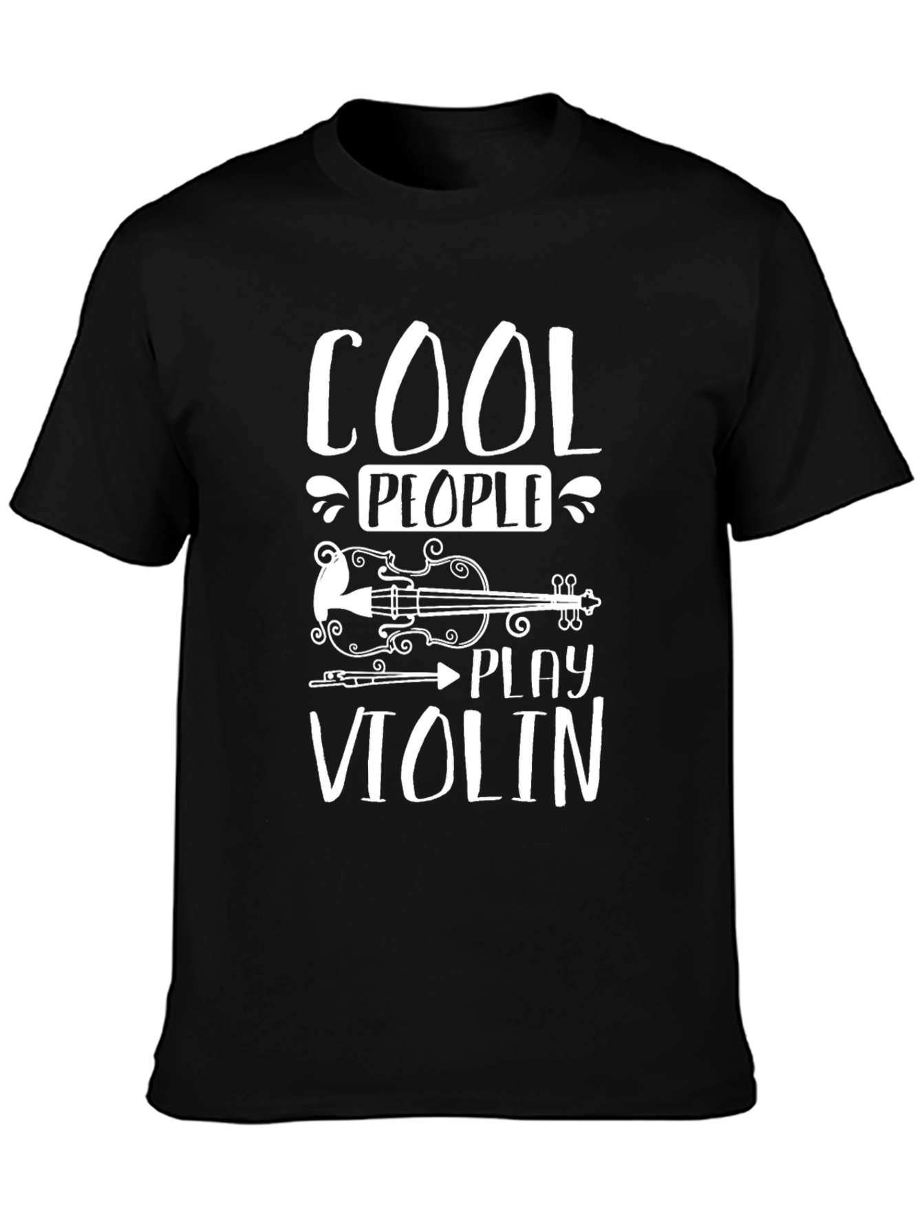 Cool People Play Violin T-Shirt - Musician Gift