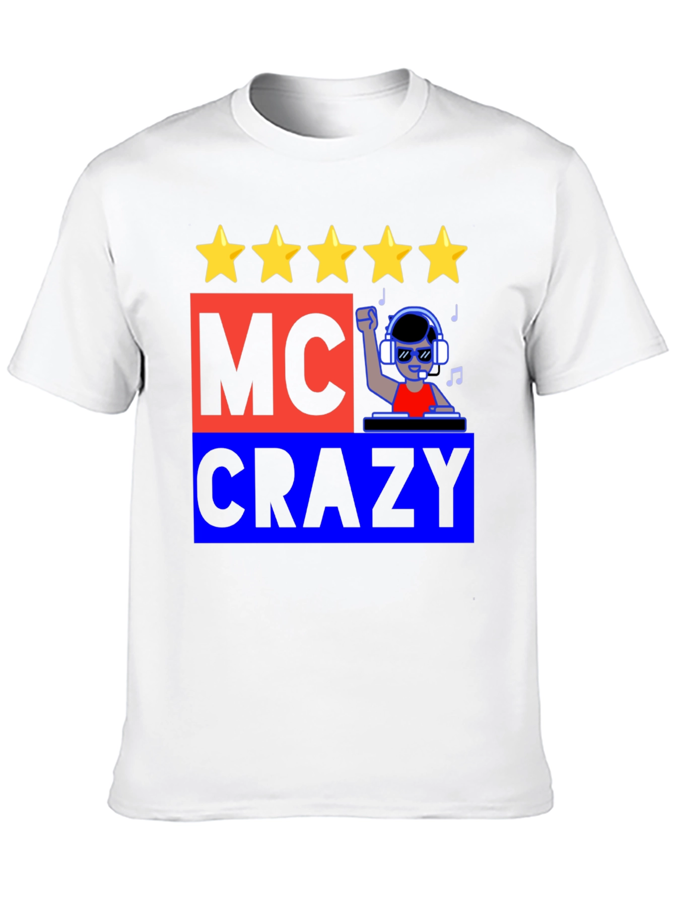 MC Crazy Graphic T-Shirt - Music DJ Design