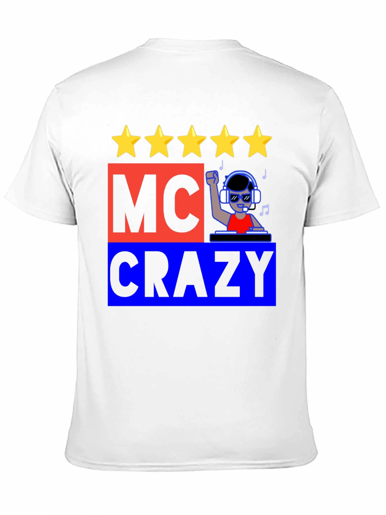 MC Crazy Graphic T-Shirt - Music DJ Design