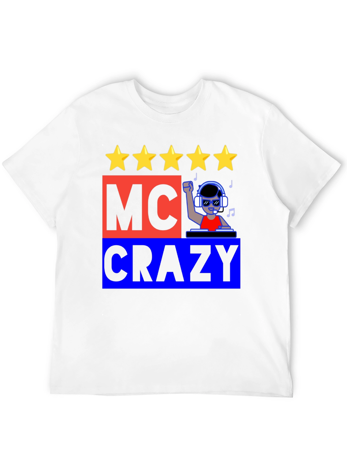 MC Crazy Graphic T-Shirt - Music DJ Design