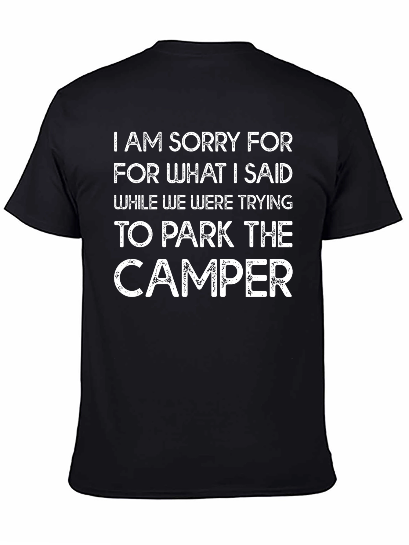 Camper Parking Apology T-Shirt