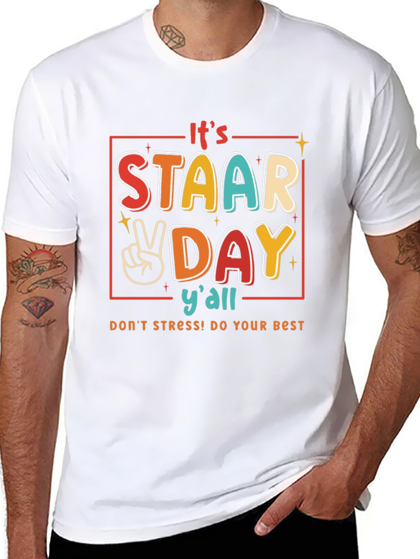 Its STAAR Day Yall T-Shirt