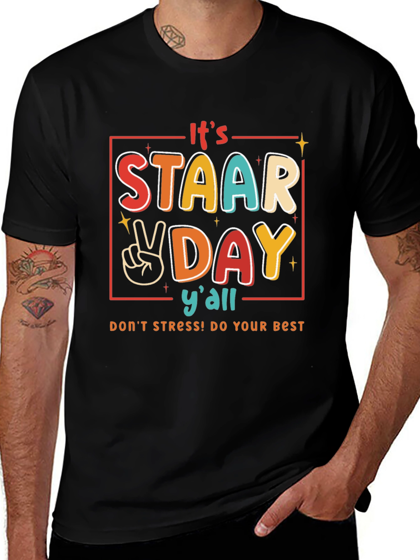 Its STAAR Day Yall T-Shirt