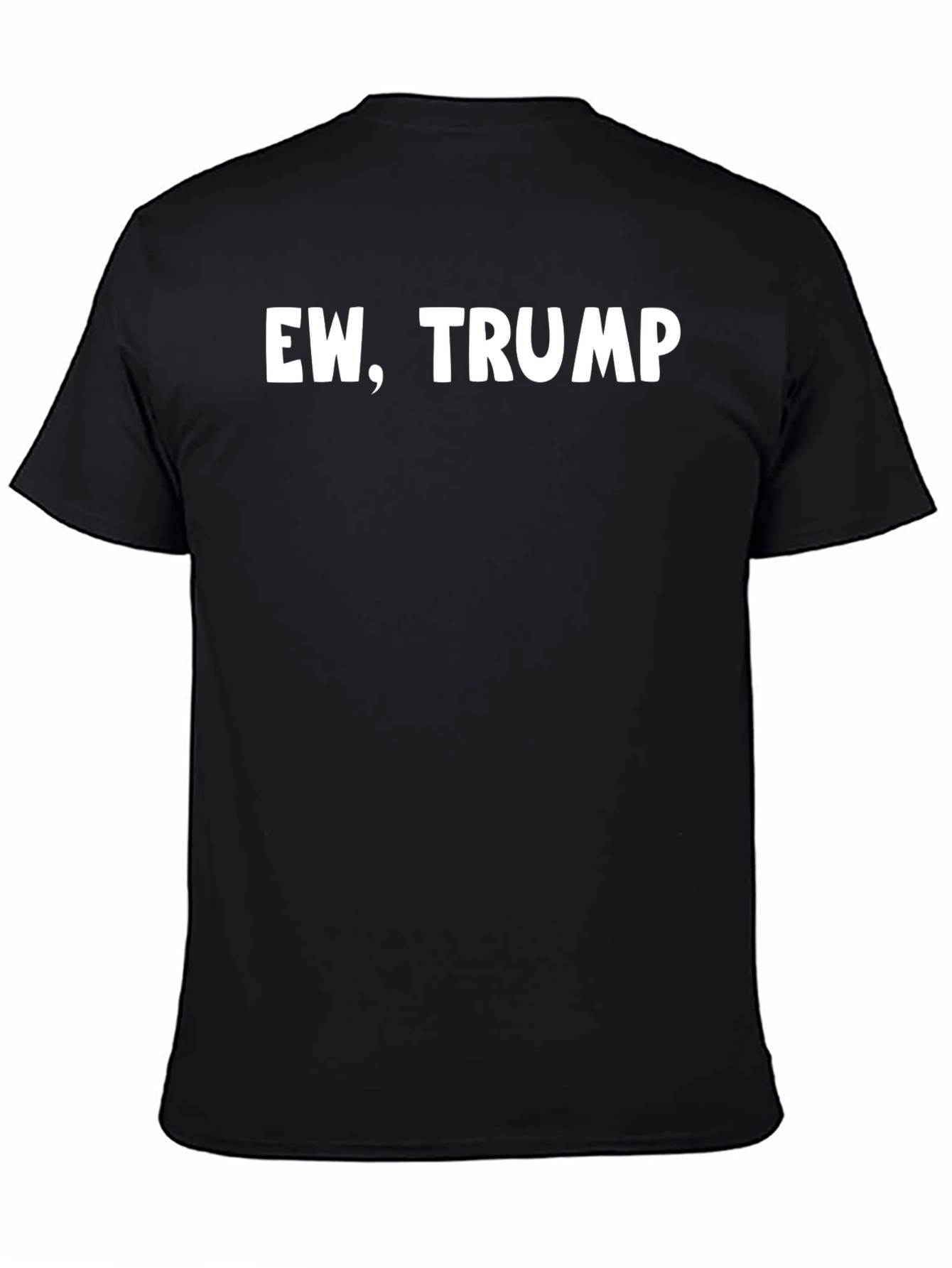 Ew Trump Black Crew Neck T-Shirt
