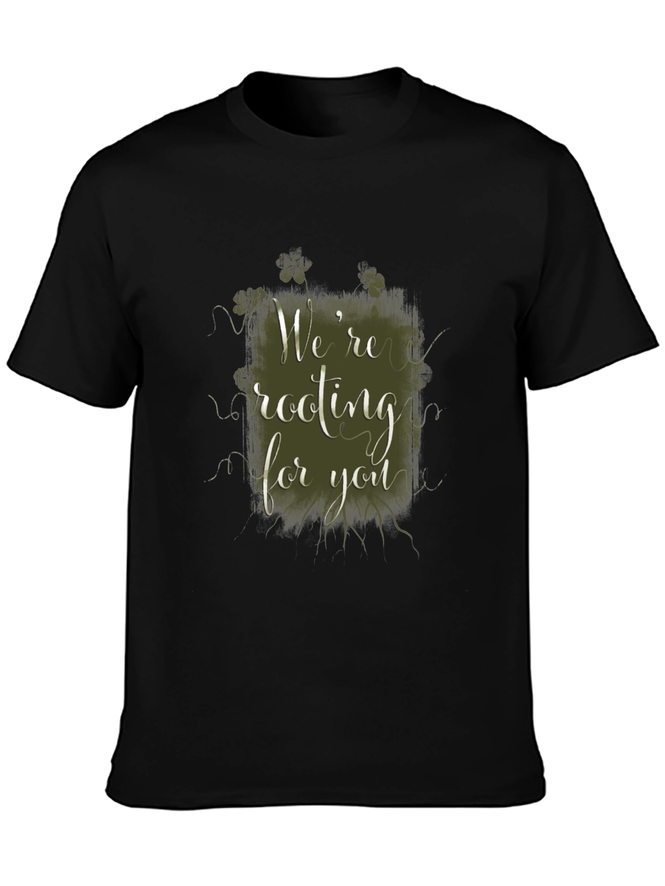 Were Rooting for You Graphic Tee