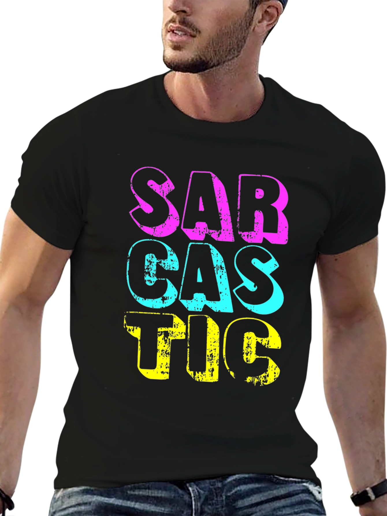 Sarcastic Graphic T-Shirt - Funny Statement Tee