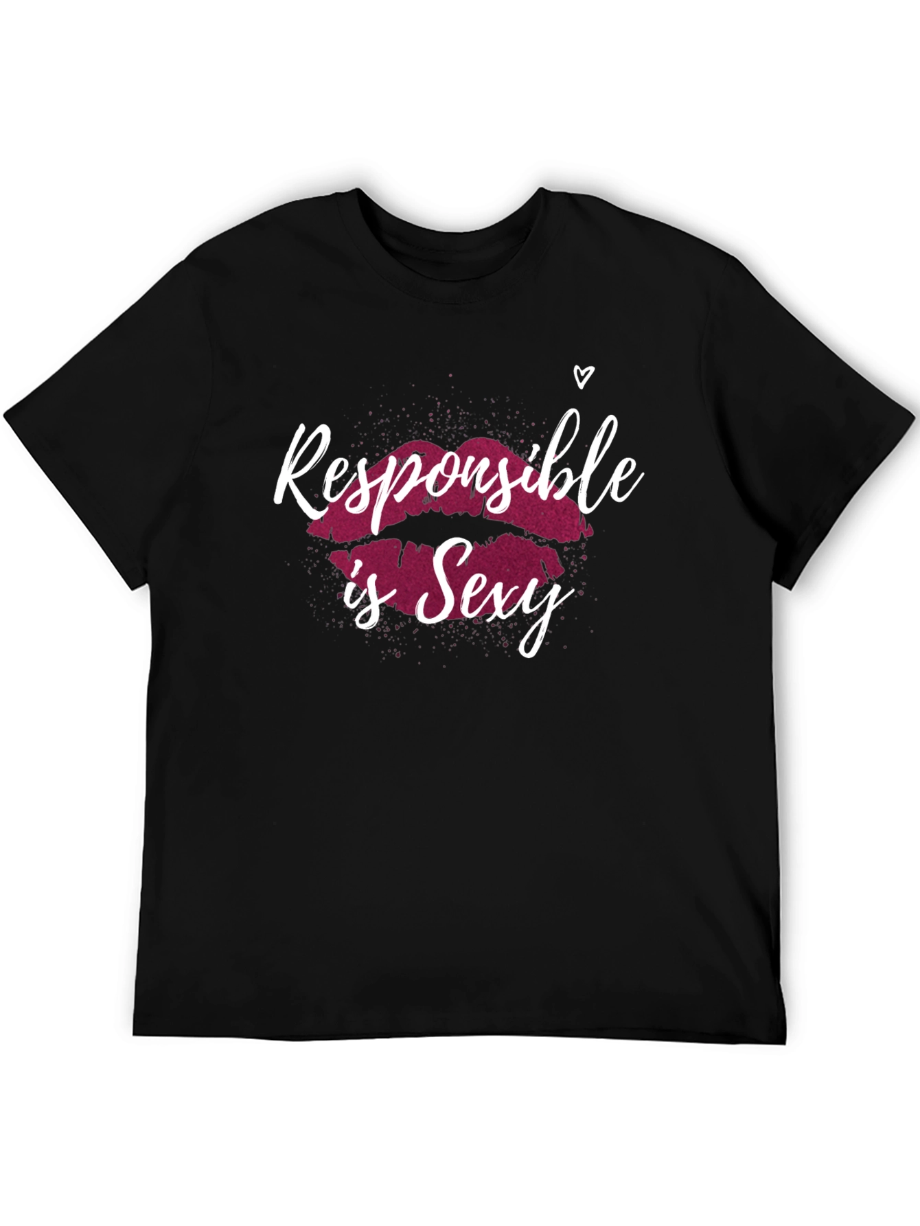 Responsible is Sexy Graphic T-Shirt