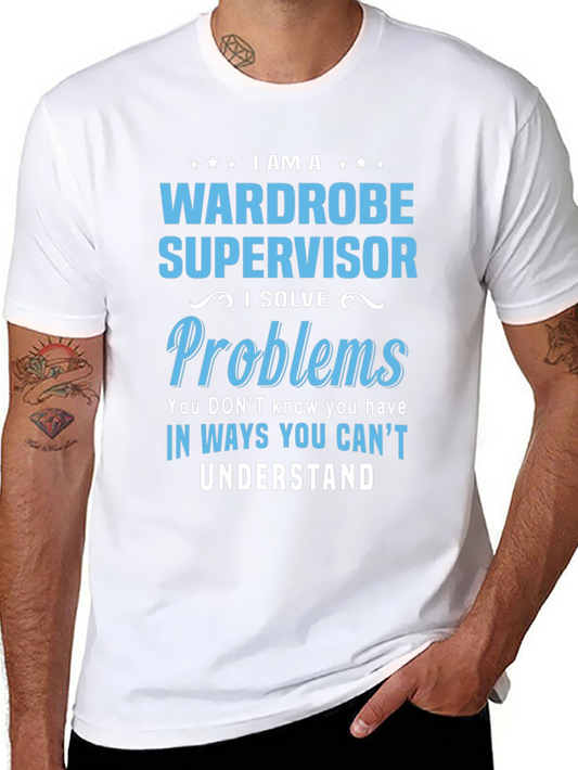 Wardrobe Supervisor Funny T-Shirt