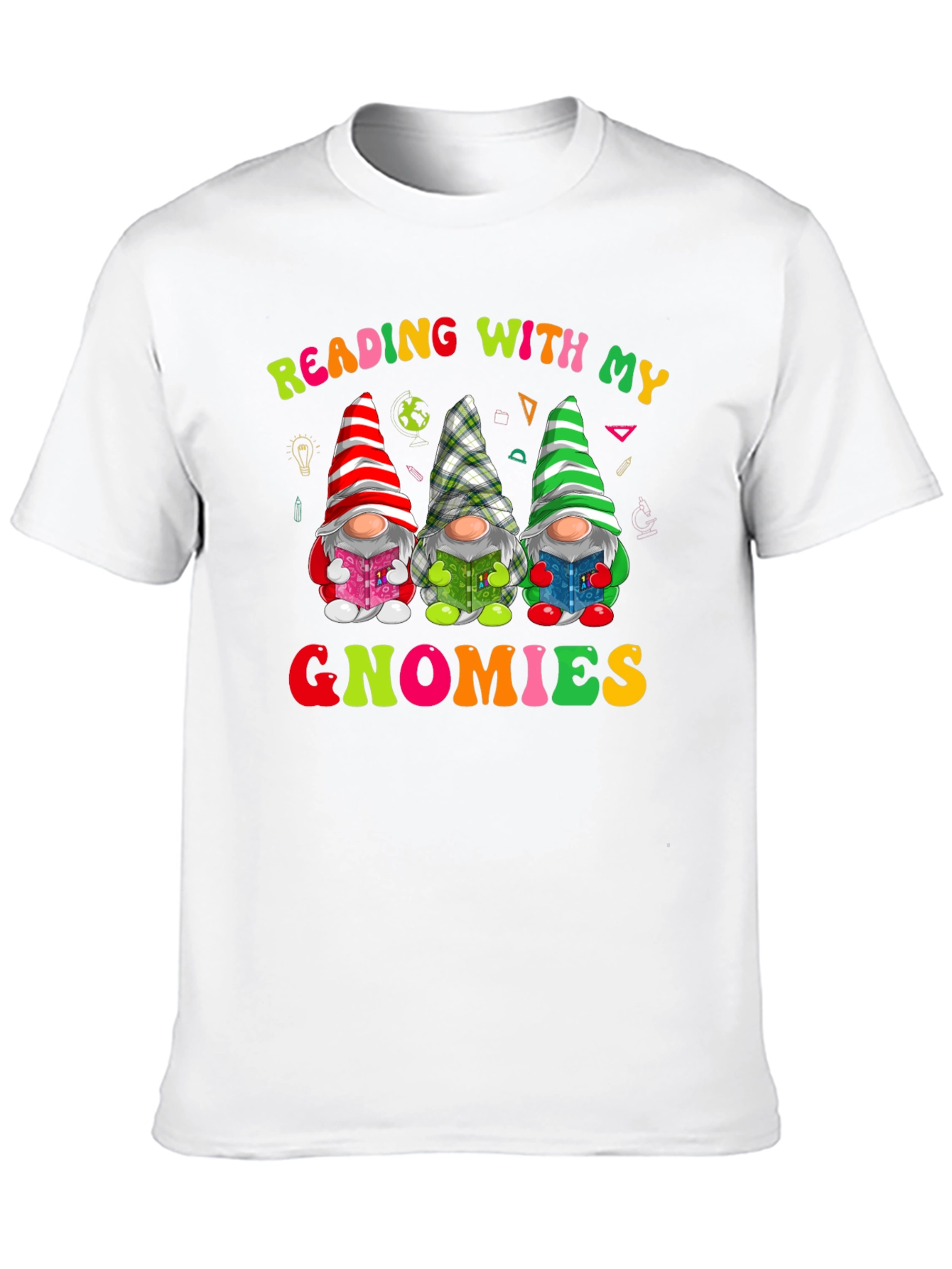 Reading With My Gnomies Shirt - Fun Teacher Tee