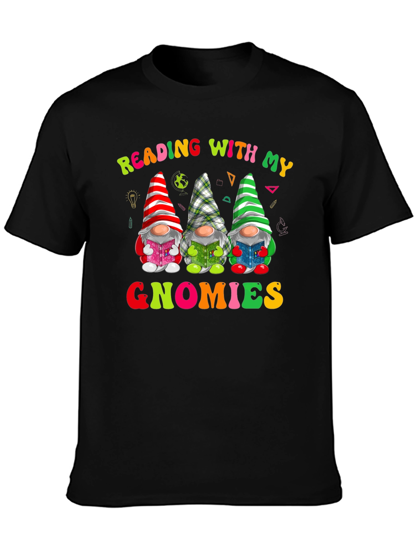 Reading With My Gnomies Shirt - Fun Teacher Tee