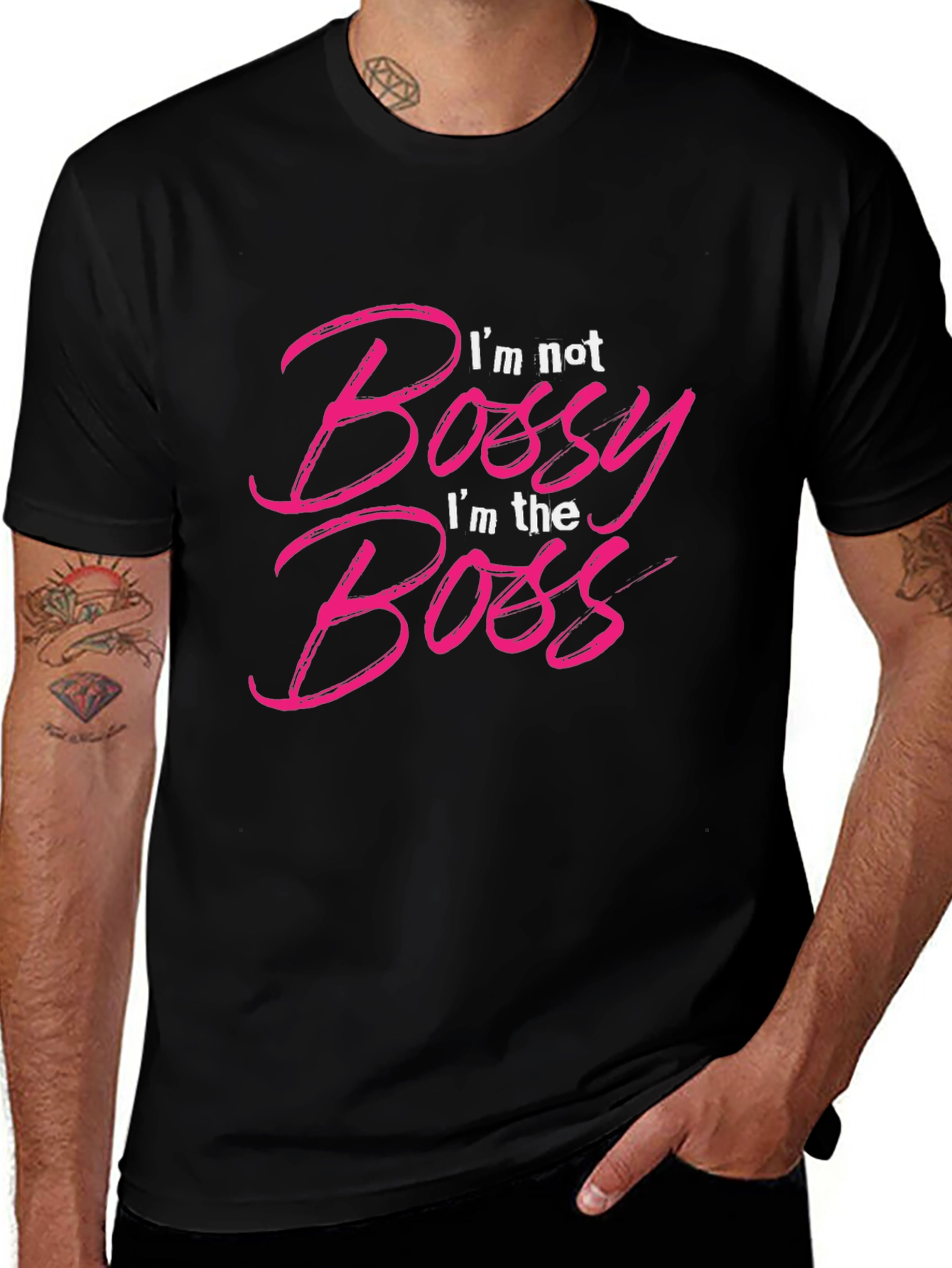 Im Not Bossy Im The Boss T-Shirt